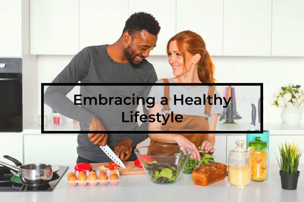 Embracing-a-Healthy-Lifestyle
