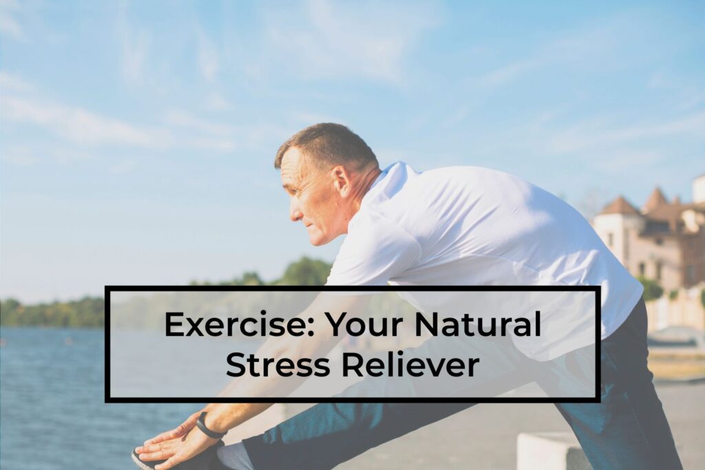 Exercise-Your-Natural-Stress-Reliever