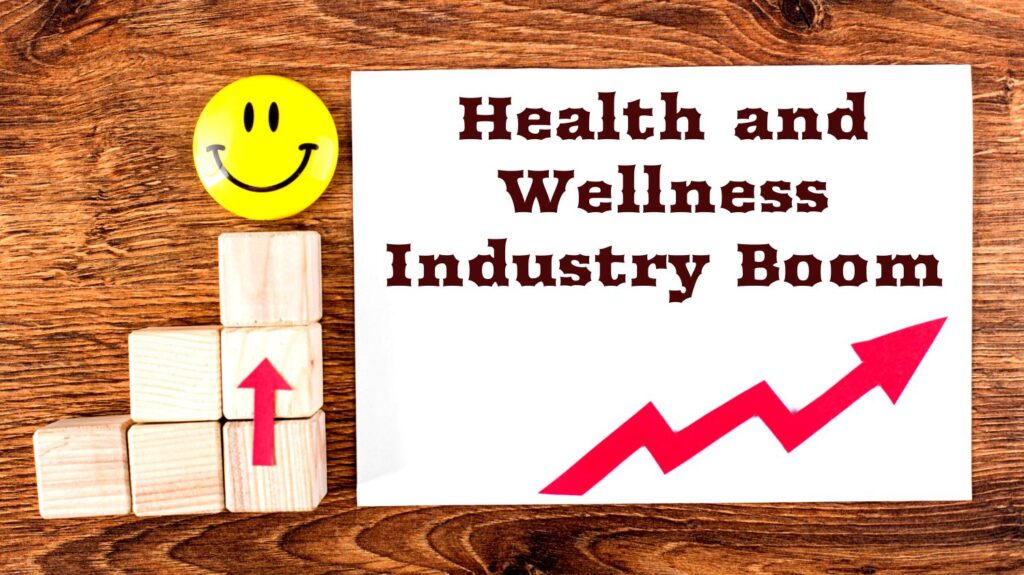Health-and-Wellness-Industry-Boom
