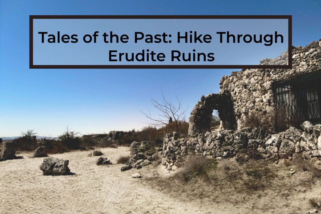 Tales-of-the-Past-Hike-Through-Erudite-Ruins