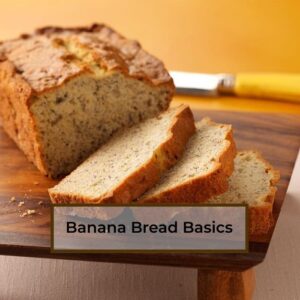 Banana-Bread-Basics