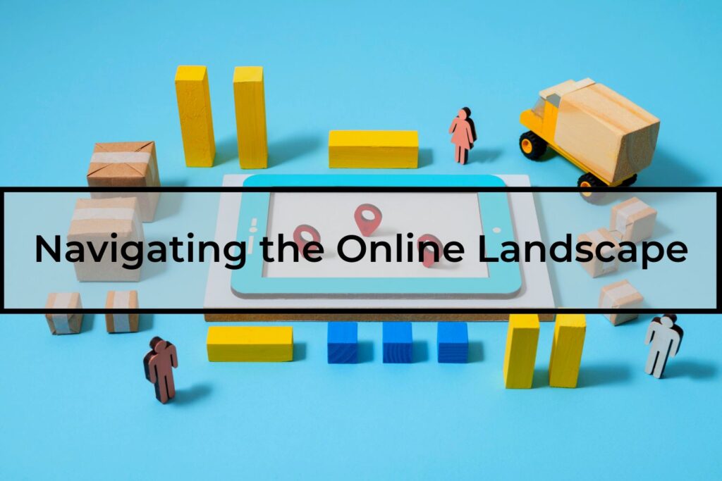 Navigating-the-Online-Landscape