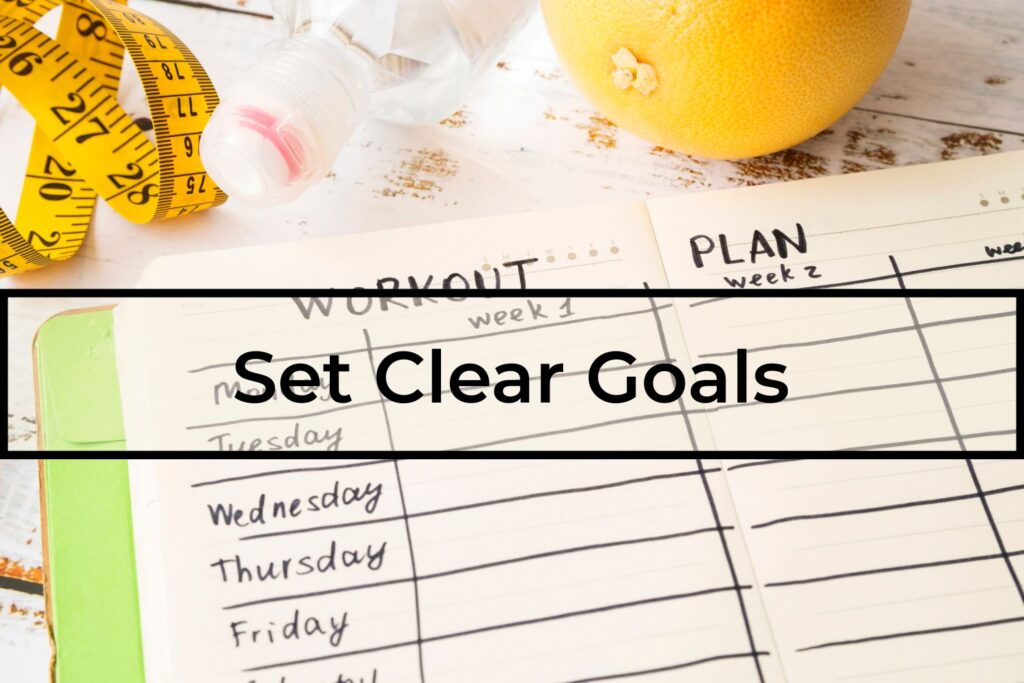 Set-Clear-Goals