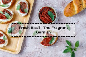 Fresh-Basil-The-Fragrant-Garnish
