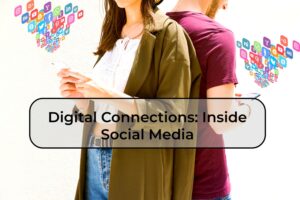 Digital-Connections-Inside-Social-Media