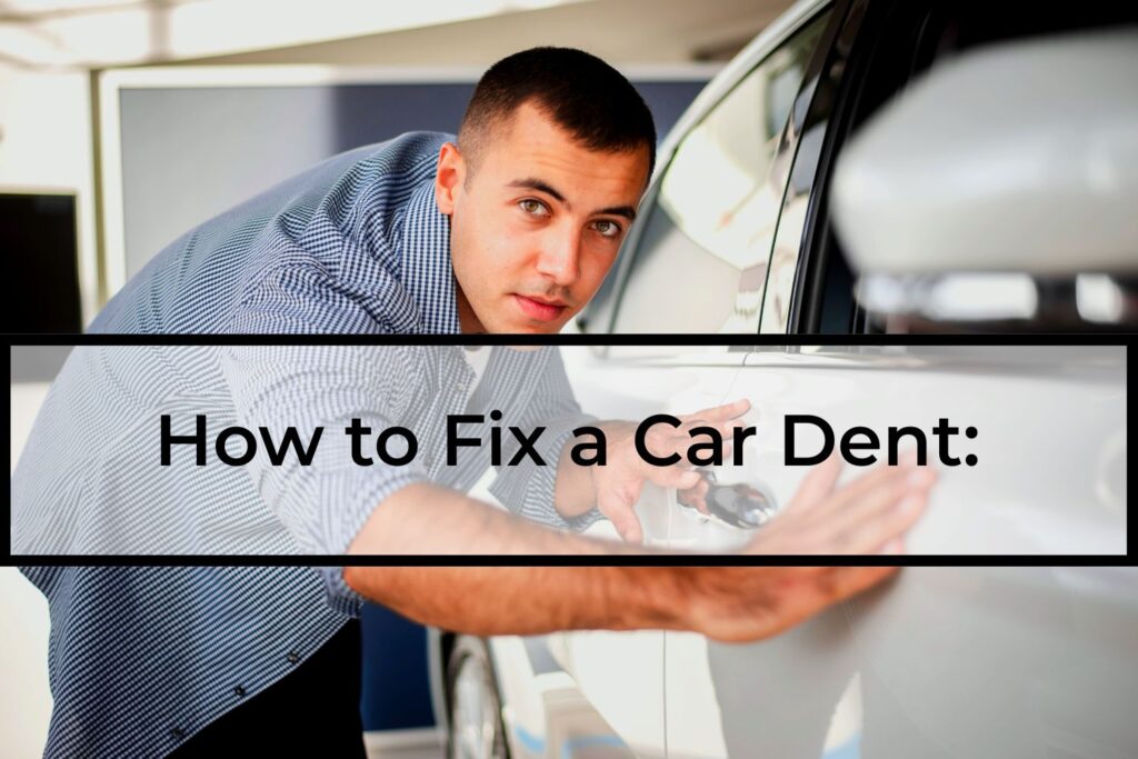 How-to-Fix-a-Car Dents