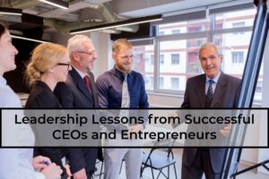 Leadership-Lessons-from-Successful-CEOs-and-Entrepreneurs
